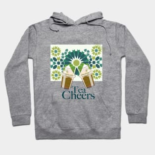 Tea cheers Hoodie